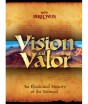 Vision and Valour: An Illustrated History of the Talmud – Rabbi Berel Wein (Hardcover)